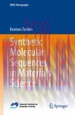 [PDF]Synthetic Molecular Sequences in Materials Science