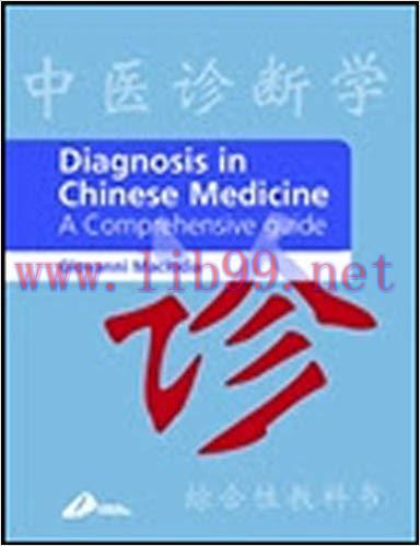 (PDF)Diagnosis in Chinese Medicine E-Book: A Comprehensive Guide 1st Edition