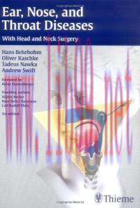 [AME]Ear, Nose, and Throat Diseases: With Head and Neck Surgery 3rd (Thieme Anatomy)