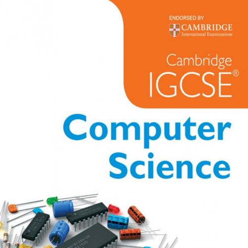 Cambridge IGCSE Computer Science