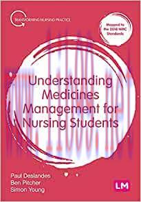 [AME]Understanding Medicines Management for Nursing Students (Transforming Nursing Practice Ser...