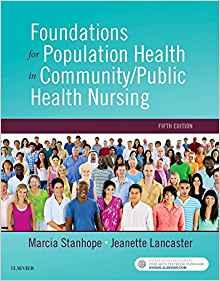 Foundations for Population Health in Community Public Health Nursing 5th Edition