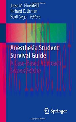 [AME]Anesthesia Student Survival Guide: A Case-Based Approach, 2nd Edition