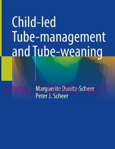 [AME]Child-led Tube-management and Tube-weaning (Original PDF)