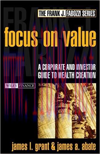 (PDF)Focus on Value: A Corporate and Investor Guide to Wealth Creation (Frank J. Fabozzi Series...