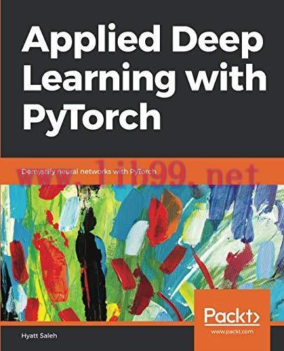 [FOX-Ebook]Applied Deep Learning with PyTorch