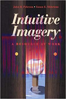 (PDF)Intuitive Imagery: A Resource at Work 1st Edition