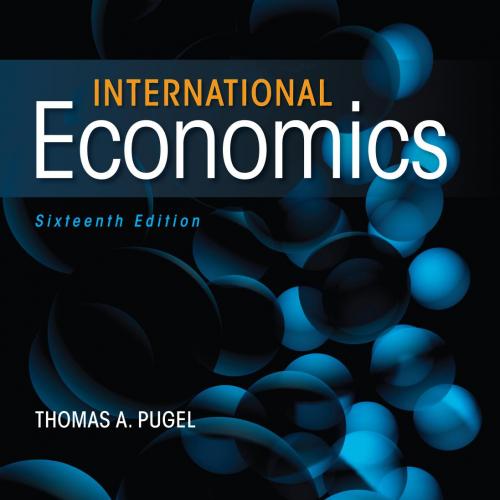 International Economics 16th Edition by Pugel