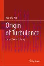 [PDF]Origin of Turbulence: Energy Gradient Theory