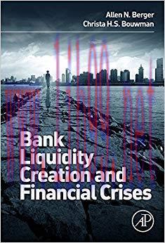 (PDF)Bank Liquidity Creation and Financial Crises 1st Edition