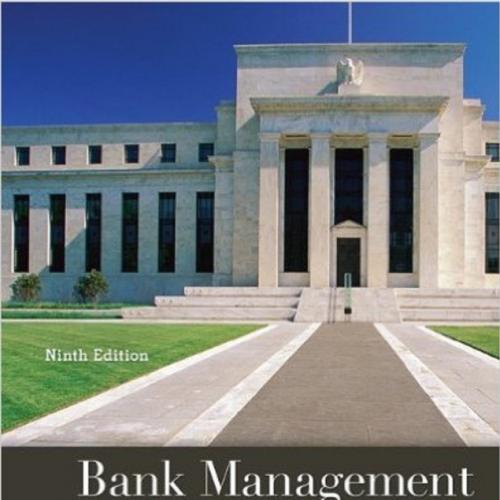 (Test Bank)Bank Management and Financial Services 9th Edition.zip