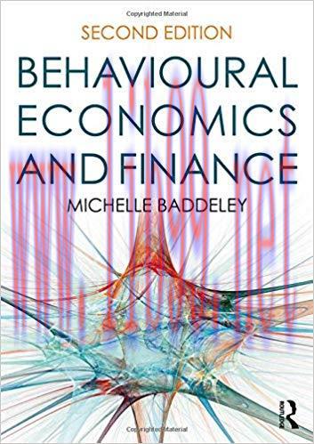 [PDF]Behavioural Economics and Finance 2nd Edition