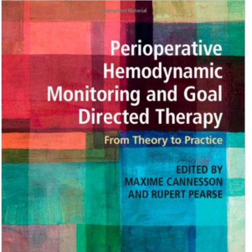 Perioperative Hemodynamic Monitoring and Goal Directed Therapy