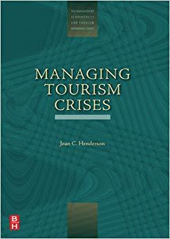 (PDF)Managing Tourism Crises Causes, Consequences and Management (The Management of Hospitality...