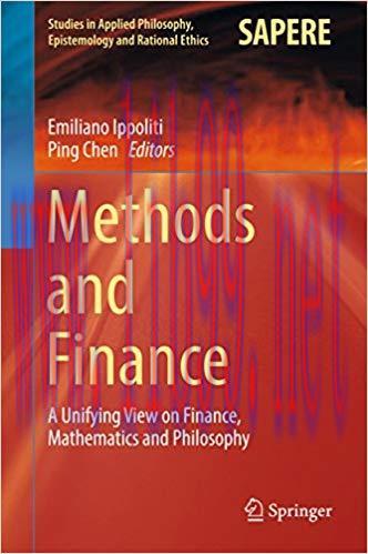 (PDF)Methods and Finance: A Unifying View on Finance, Mathematics and Philosophy (Studies in Ap...