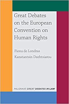 (PDF)Great Debates on the European Convention on Human Rights (Great Debates in Law)
