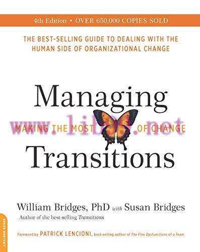 (PDF)Managing Transitions, 25th anniversary edition: Making the Most of Change