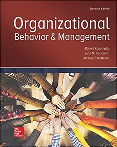 Organizational Behavior and Management, 11th Edition [Robert Konopaske]