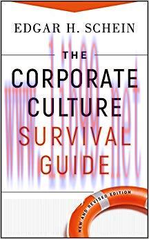 The Corporate Culture Survival Guide (J-B Warren Bennis Series Book 158) 2nd Edition,