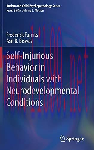 [AME]Self-Injurious Behavior in Individuals with Neurodevelopmental Conditions (Autism and Chil...