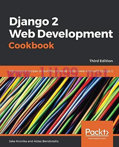 [FOX-Ebook]Django 2 Web Development Cookbook, 3rd Edition