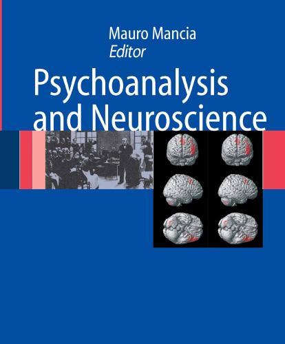 Psychoanalysis and Neuroscience