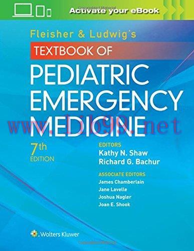 [AME]Fleisher & Ludwig’s Textbook of Pediatric Emergency Medicine, 7th Edition (EPUB)