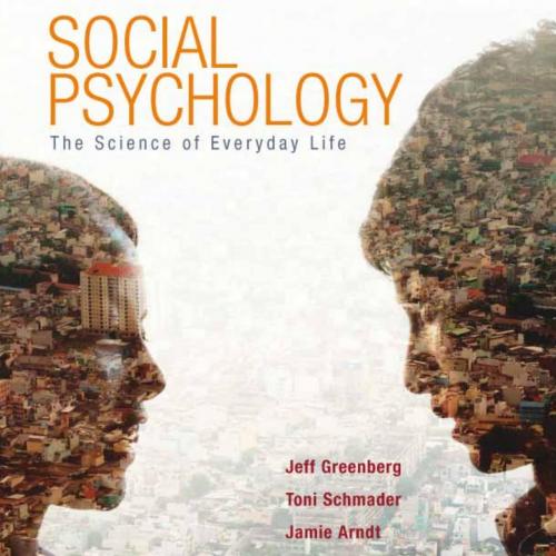 Social Psychology The Science of Everyday Life-Wei Zhi