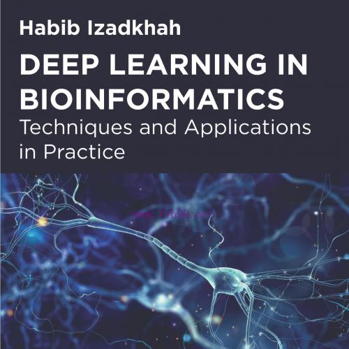 [AME]Deep Learning in Bioinformatics: Techniques and Applications in Practice (EPUB)