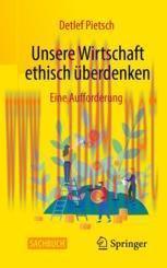 [PDF]Unsere Wirtschaft ethisch &uuml;berdenken: Eine Aufforderung