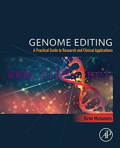 [AME]Genome Editing: A Practical Guide to Research and Clinical Applications (Original PDF)