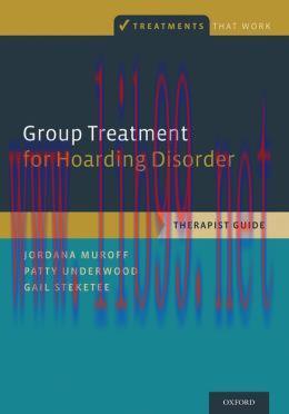 [AME]Group Treatment for Hoarding Disorder: Therapist Guide
