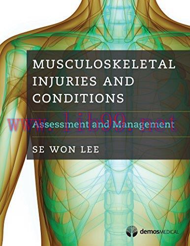 [AME]Musculoskeletal Injuries and Conditions: Assessment and Management (PDF)