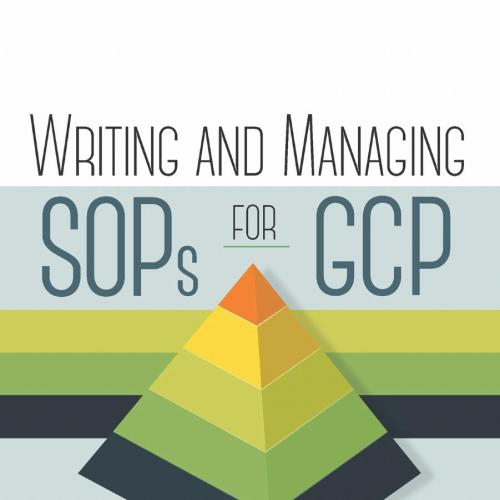 Writing and Managing SOPs for GCP