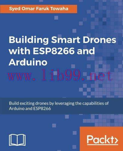 [FOX-Ebook]Building Smart Drones with ESP8266 and Arduino