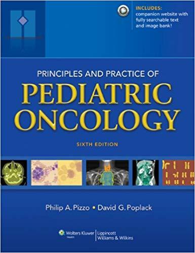 Principles and Practice of Pediatric Oncology, 6th Edition