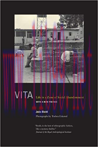 (PDF)Vita: Life in a Zone of Social Abandonment 1st Edition
