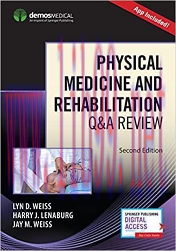 (PDF)Physical Medicine and Rehabilitation Q&A Review, Second Edition