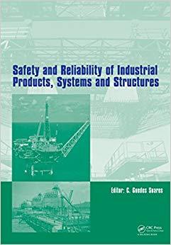 (PDF)Safety and Reliability of Industrial Products, Systems and Structures 1st Edition
