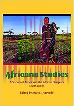 (PDF)Africana Studies: A Survey of Africa and the African Diaspora, Fourth Edition