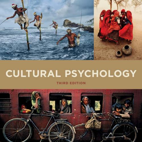 Cultural Psychology Third 3rd Edition by Steven J. Heine
