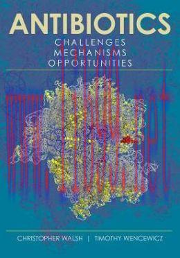 [AME]Antibiotics: Challenges, Mechanisms, Opportunities