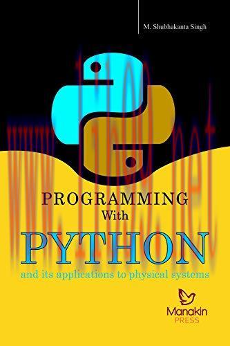 [FOX-Ebook]Programming with Python: and its applications to Physical Systems