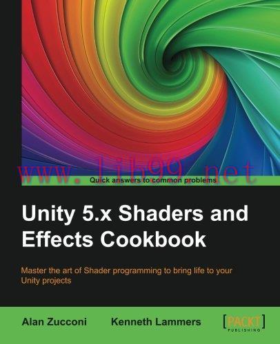 [FOX-Ebook]Unity 5.x Shaders and Effects Cookbook, 2nd Edition
