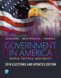 (PDF)Government in America People, Politics, and Policy 17th, 2018 Elections and Updates Editio...