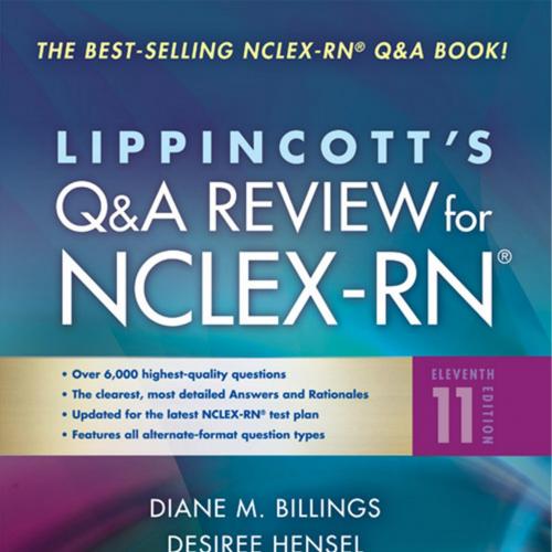 Lippincott's Q&A Review for NCLEX-RN 11th Edition - Wei Zhi