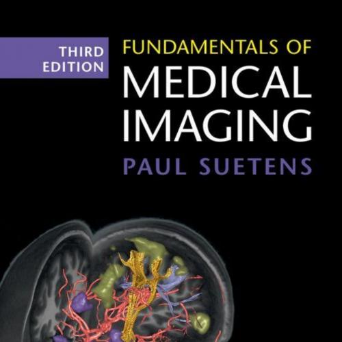 Fundamentals of Medical Imaging 3rd - Paul Suetens