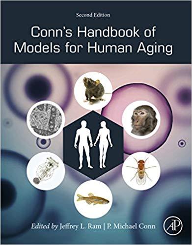 Conn&rsquo;s Handbook of Models for Human Aging 2nd Edition