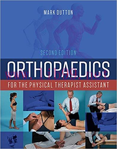 [PDF]Orthopaedics for the Physical Therapist Assistant 2nd Edition