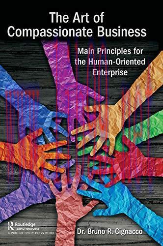 [FOX-Ebook]The Art of Compassionate Business: Main Principles for the Human-Oriented Enterprise